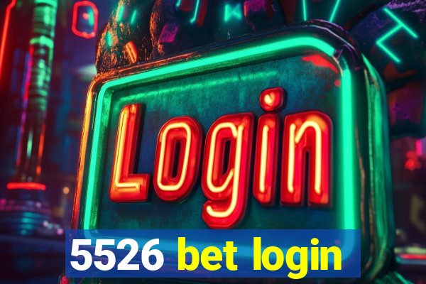 5526 bet login